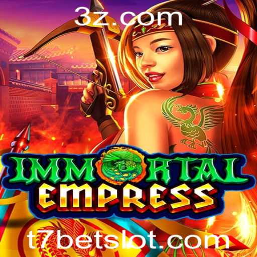 Descubra as Aventuras de ImmortalEmpress e o Sucesso de t7bet